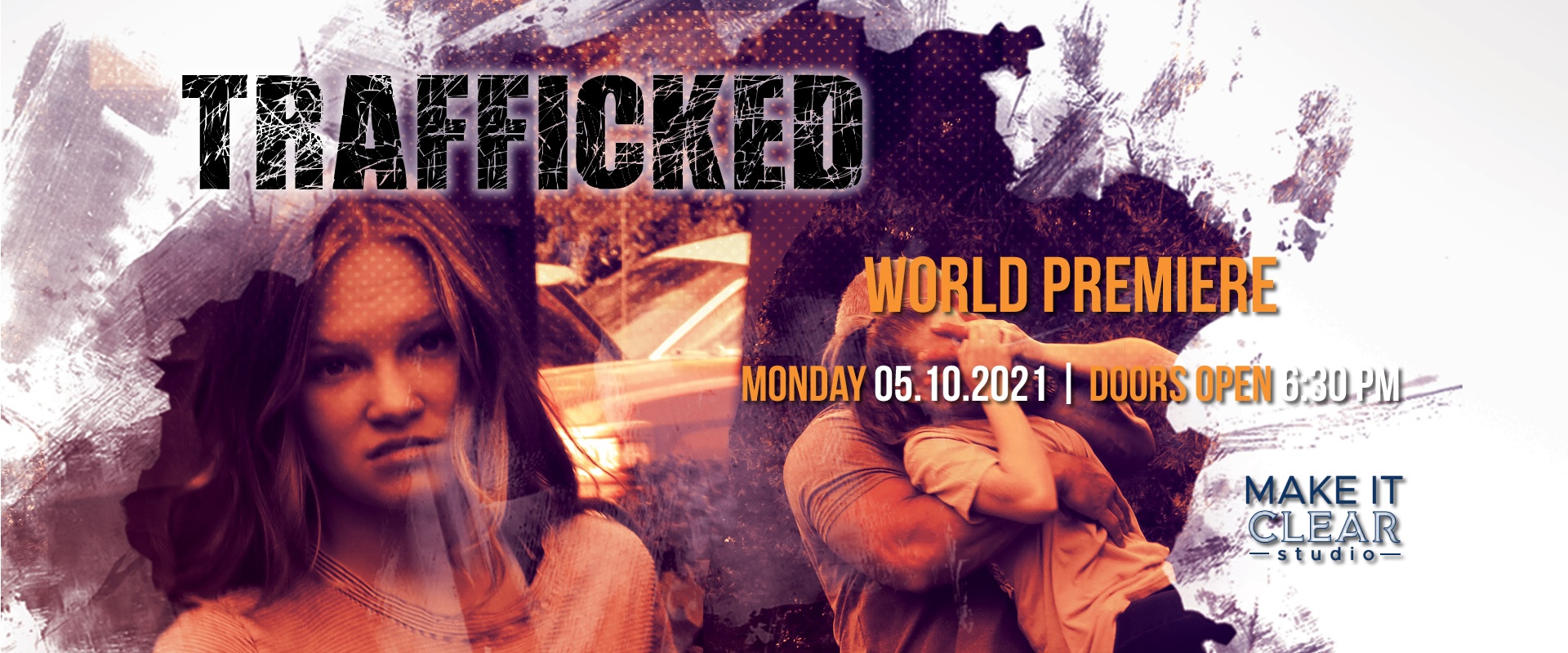 Trafficked Premiere Trafficked Premiere